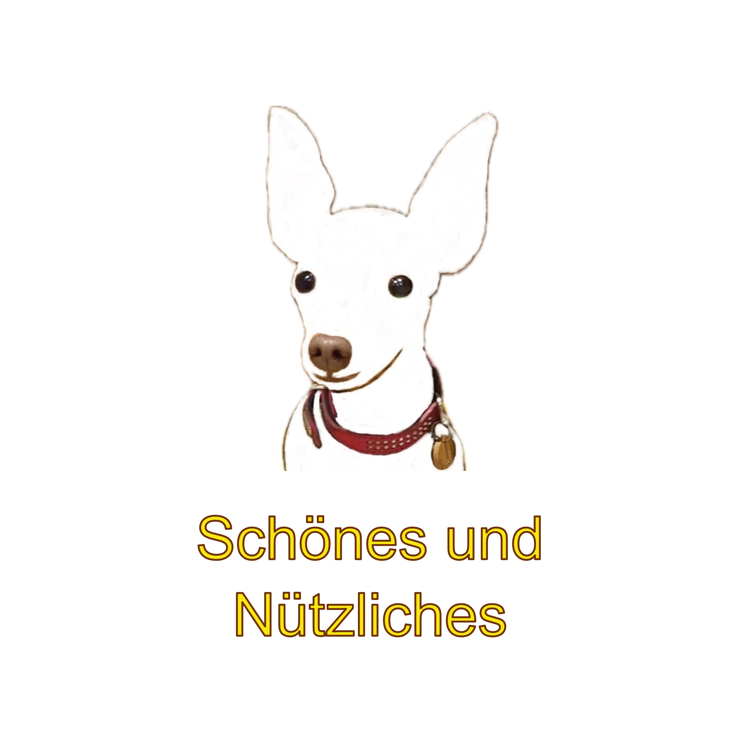Strichzeichnung eines Hundes mit Schriftzug Schönes und Nützliches 