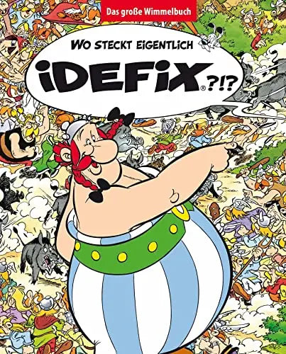 Buch „Wo steckt Idefix?“ von Albert Uderzo und René Goscinny, Asterix-Wimmelbuch mit Suchbildern rund um den kleinen Hund Idefix
